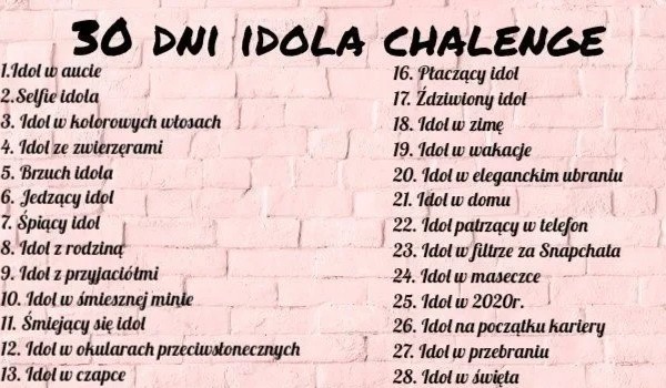 Dni Idola Challenge Samequizy