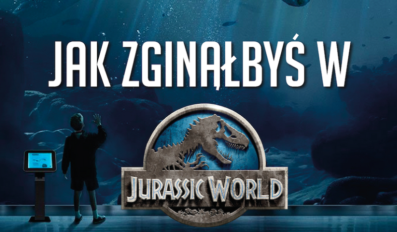 Jak zginąłbyś w Parku Jurajskim?