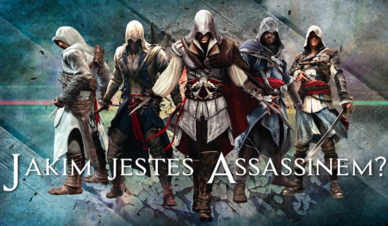 Jakim Assassinem jesteś?