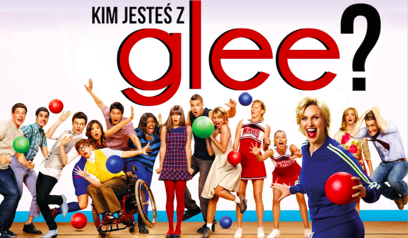 Którą postacią z Glee jesteś?