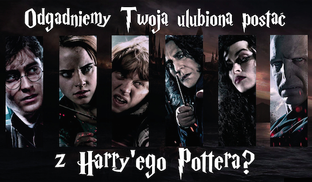 Czy uda nam się odgadnąć Twoją ulubioną postać z Harry’ego Pottera?