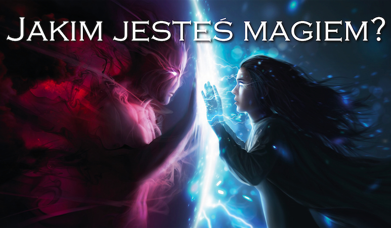 Jakim magiem jesteś?