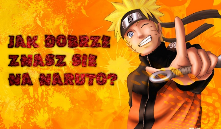 Jak dobrze znasz się na Naruto?