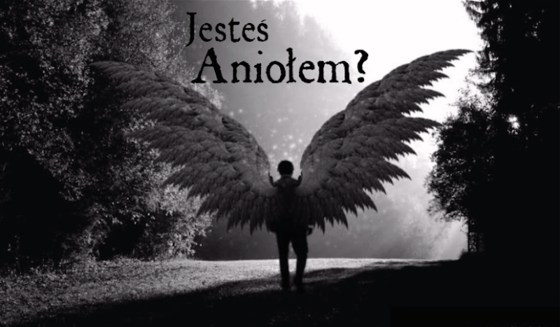 Czy jesteś Aniołem?
