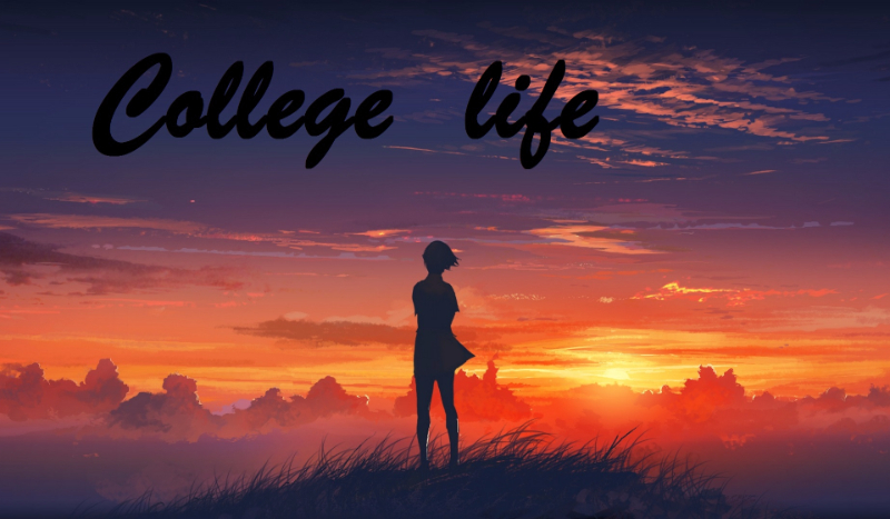 „College life” part 1.
