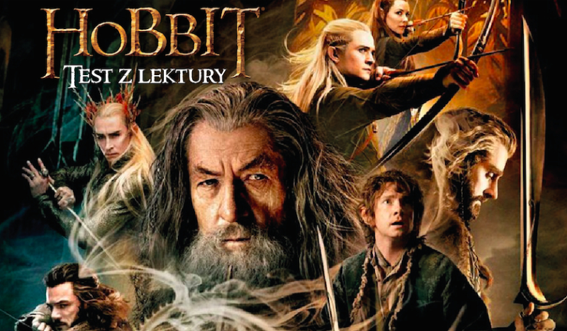 TEST Z LEKTURY: Hobbit, czyli tam i z powrotem