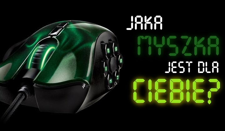 Jaka myszka jest dla Ciebie?
