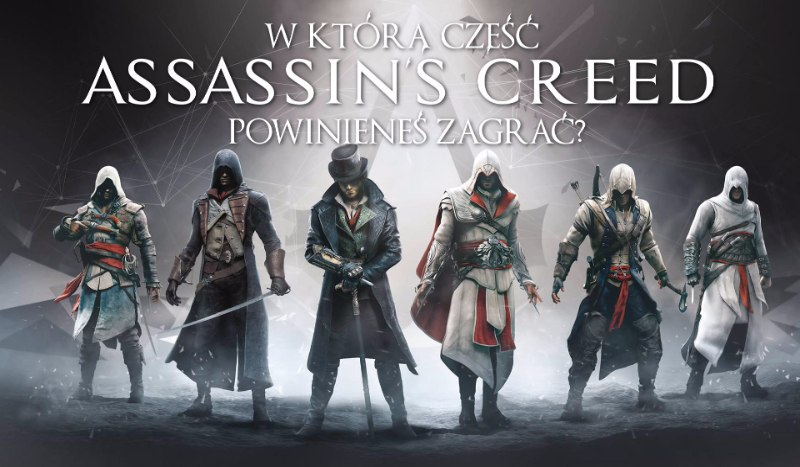 W którą część „Assassin’s Creed” powinieneś zagrać?