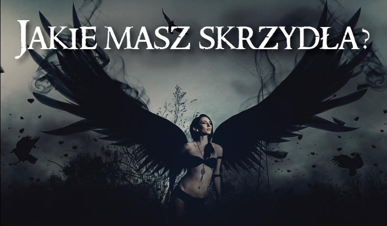 Jakie masz skrzydła?