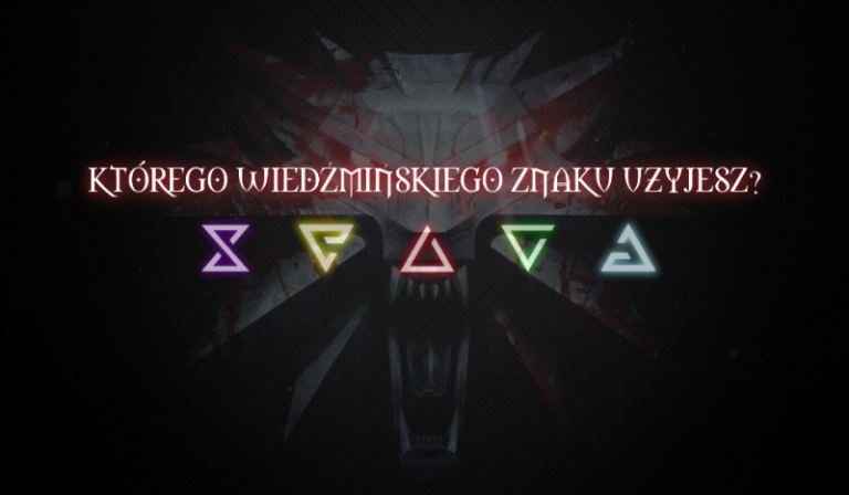 Którego wiedźmińskiego znaku będziesz używać?