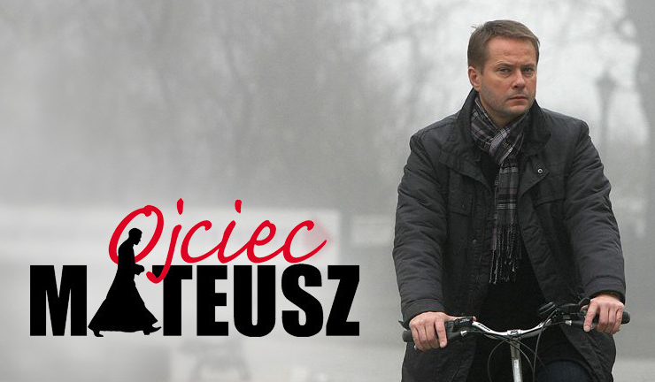 Jak dobrze znasz serial „Ojciec Mateusz”?