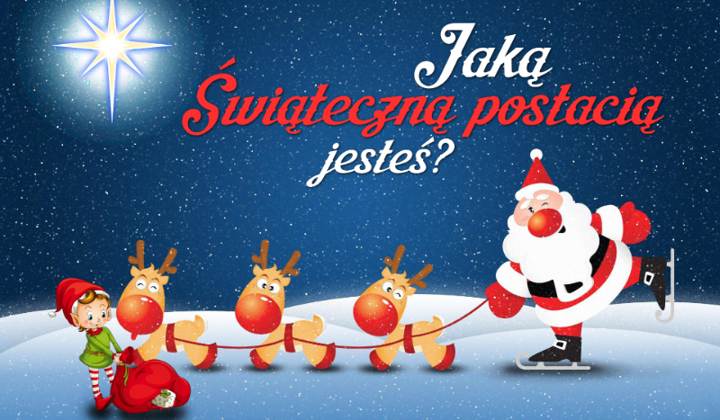 Jaką świąteczną postacią jesteś?