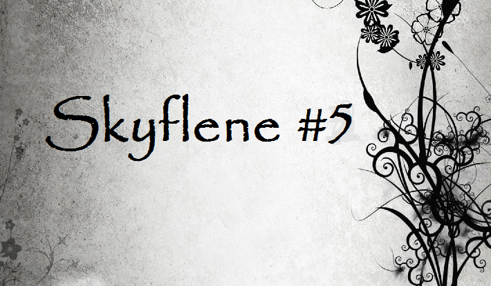 Skyflene #5