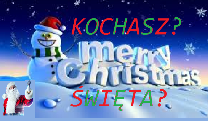 Czy kochasz Święta?