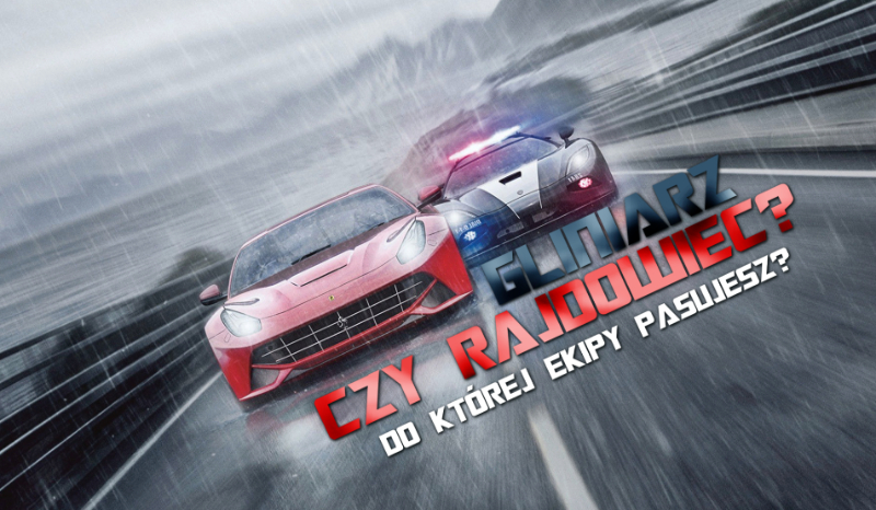 Pasowałbyś do gliniarza czy do rajdowca z „Need for Speed: Rivals”?
