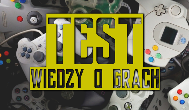 Test wiedzy o grach