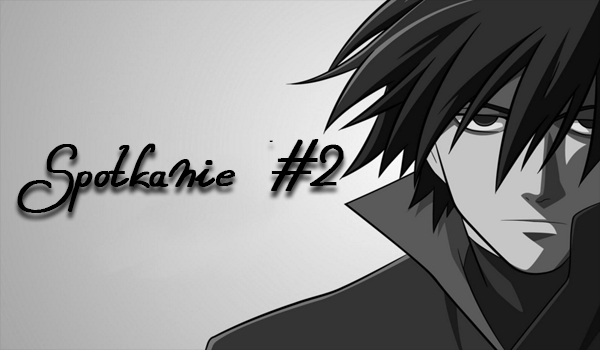 Spotkanie #2