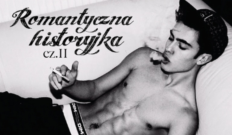 Romantyczna historyjka cz. 2: Choroba.