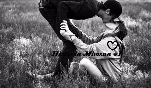Historia miłosna #1