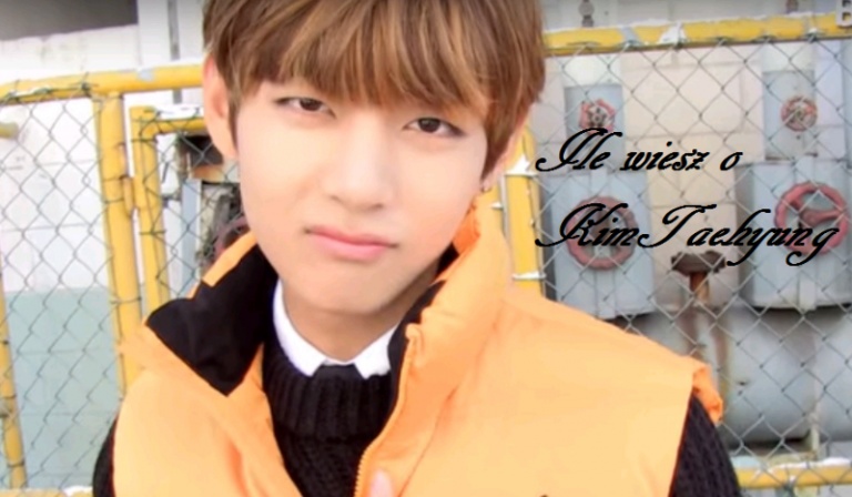 Ile wiesz o Kim Taehyung