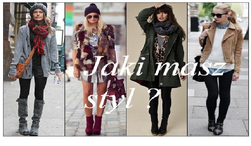 Jaki masz styl ?