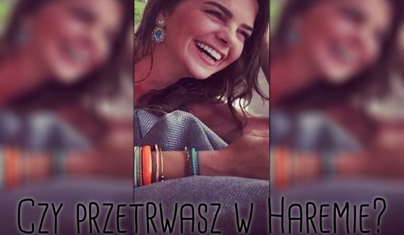 Czy przetrwasz w Haremie Sulejmana?