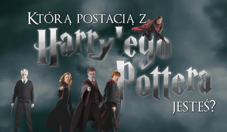 Którą postacią z Harry’ego Pottera jesteś?