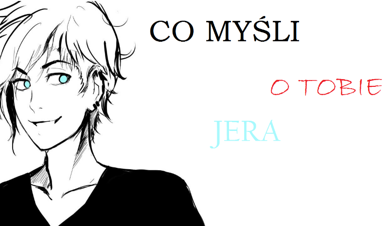 co myśli o tobie Jera