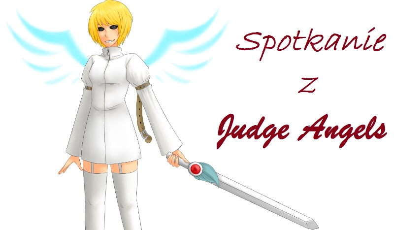 Spotkanie z Judge Angel
