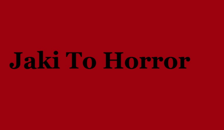 Jaki To Horror?
