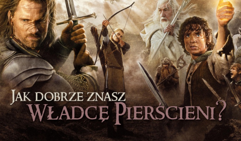 Jak dobrze znasz „Władcę Pierścieni”?