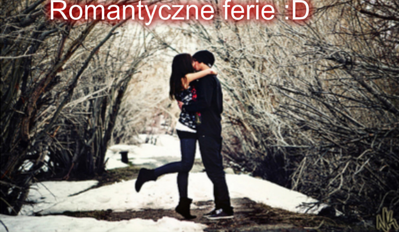 Twoje romantyczne ferie!