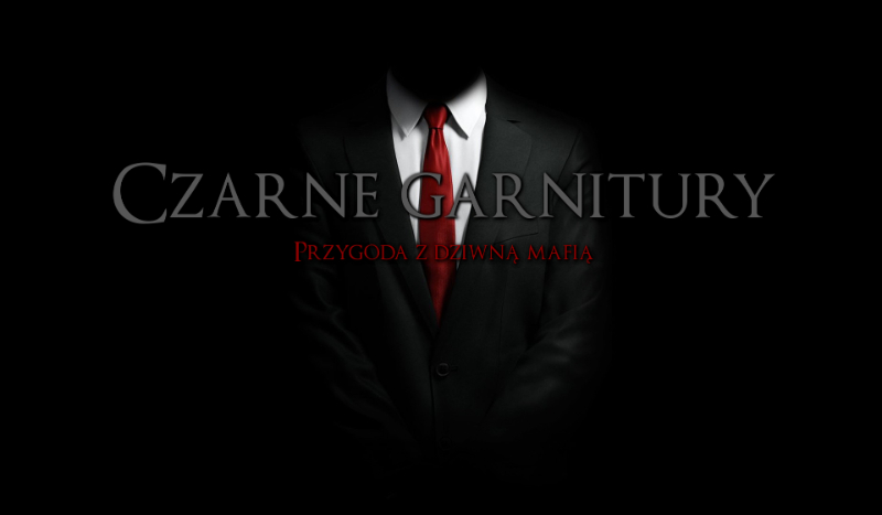 „Czarne garnitury” – Przeżyj przygodę z dziwną mafią.