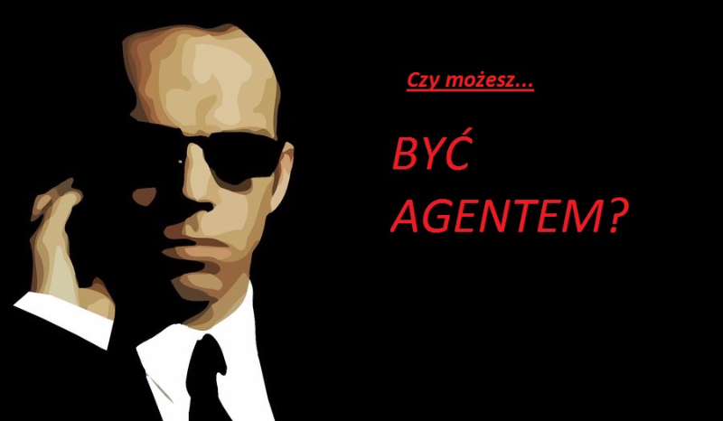 Czy mógłbyś zostać agentem?