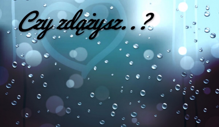 Czy zdążysz..? #1- Początek