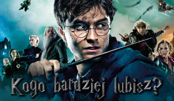 Którą postać z Harry’ego Pottera lubisz bardziej?