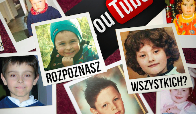 Czy uda Ci się dopasować 27 zdjęć z dzieciństwa do odpowiedniego YouTubera?