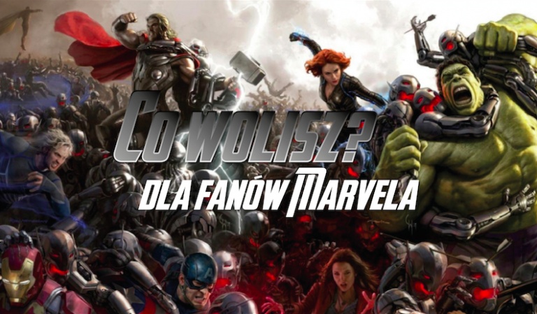 12 pytań „Co wolisz?” dla fanów filmów Marvela!