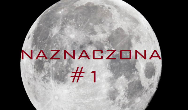 Naznaczona #1