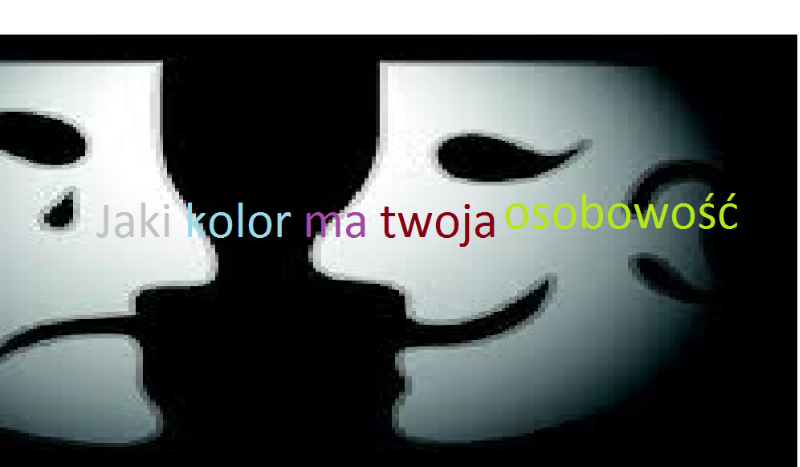 Jaki kolor  ma twoja osobowość?