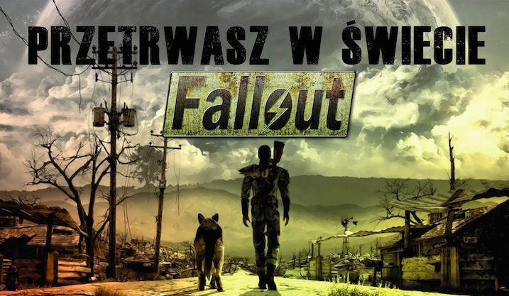 Czy przetrwasz w postapokaliptycznym świecie Fallout?