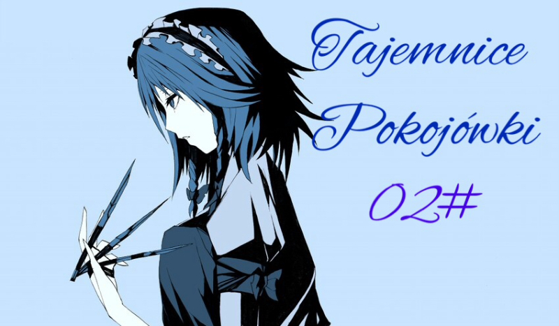 Tajemnice Pokojówki 02#