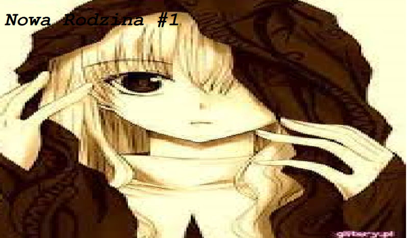 Nowa Rodzina #1