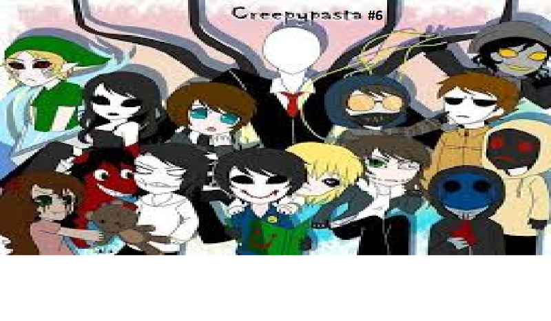 Creepypasta #6