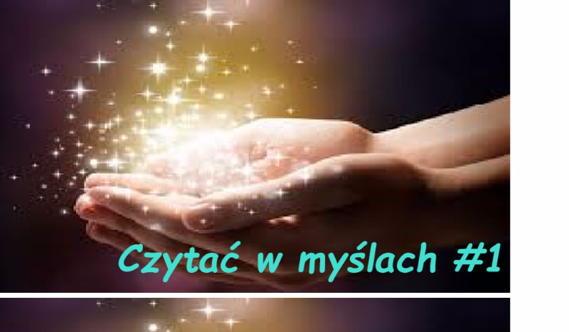 Czytać w myślach #1