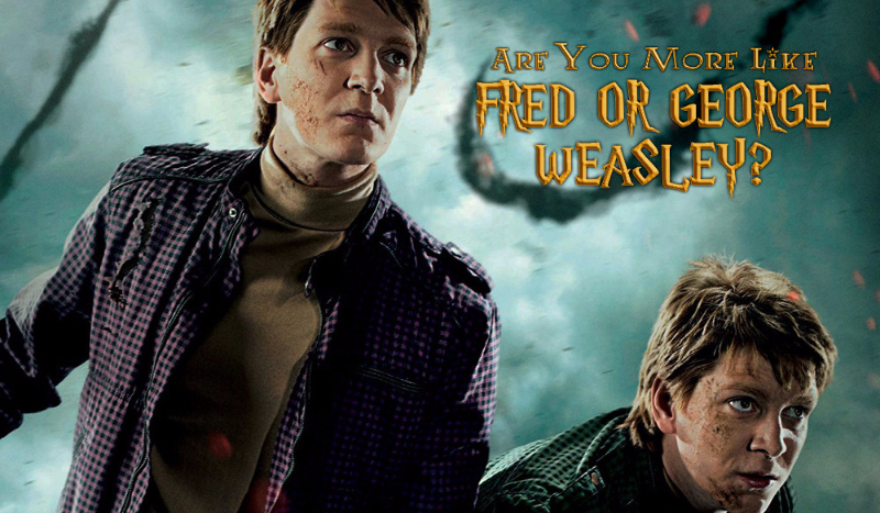 Kto pasuje do ciebie najbardziej Fred czy George Weasley?