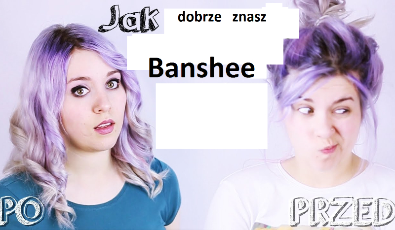 Jak dobrze znasz Banshee
