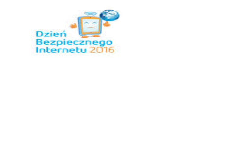 DZIEŃ BEZPIECZNEGO INTERNETU 2016