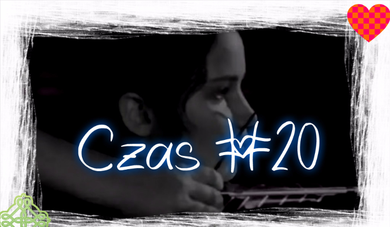 Czas #20