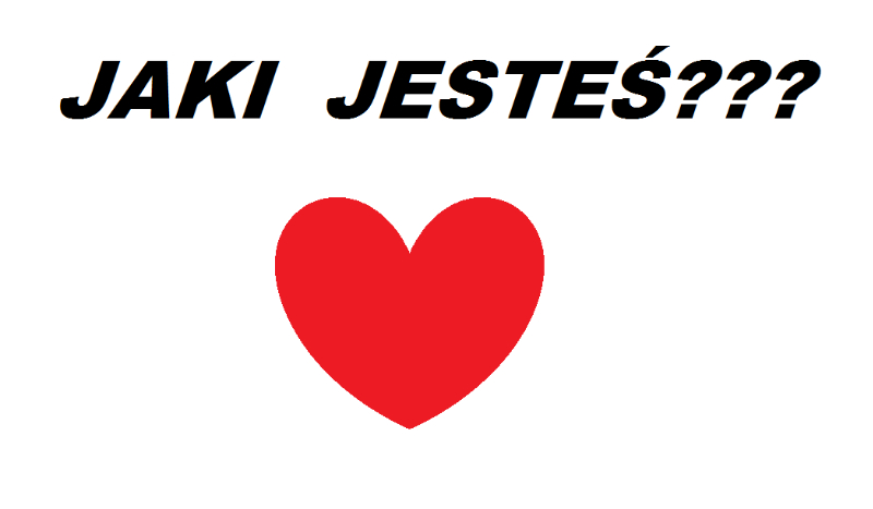 jaki jesteś